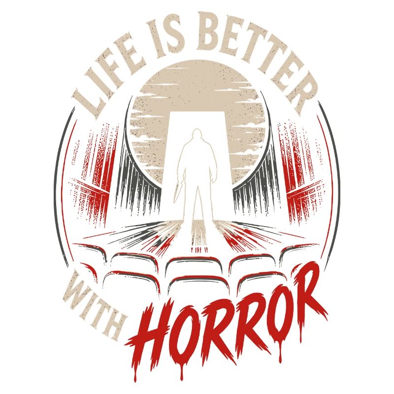 Life Is Better With Horror Retro