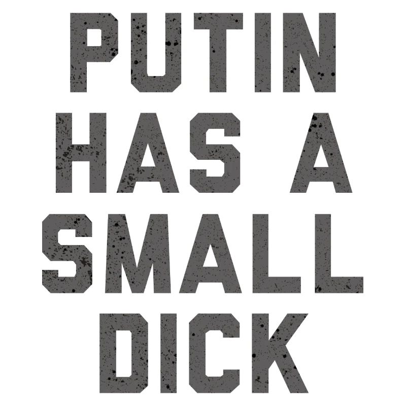Putin Has a Small Dick