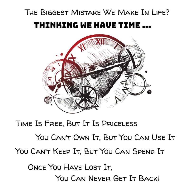 Thinking We Have Time...