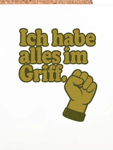Ich habe alles im Griff