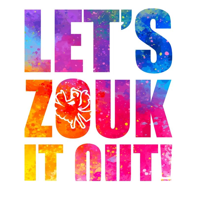 Funny Zouk Dancer Saying