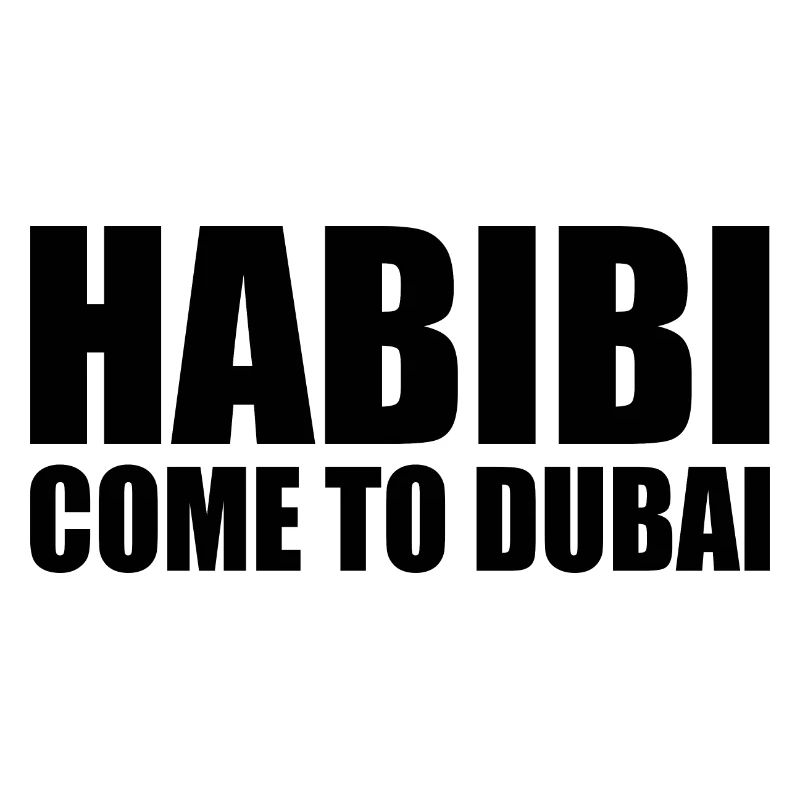 habibi come to dubai