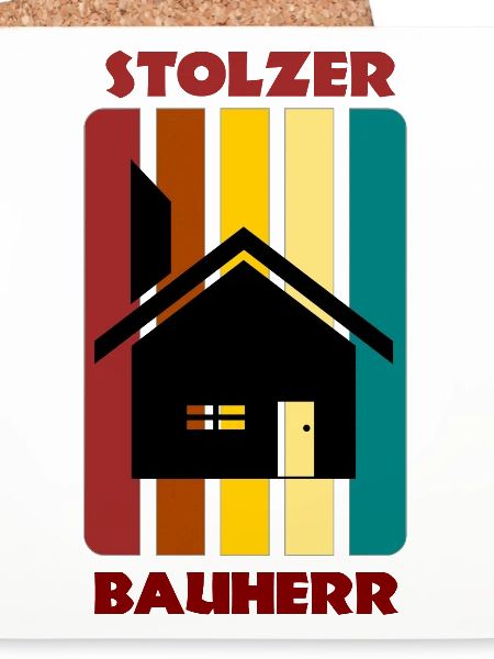 Stolzer Bauherr / Hausbau / Geschenk