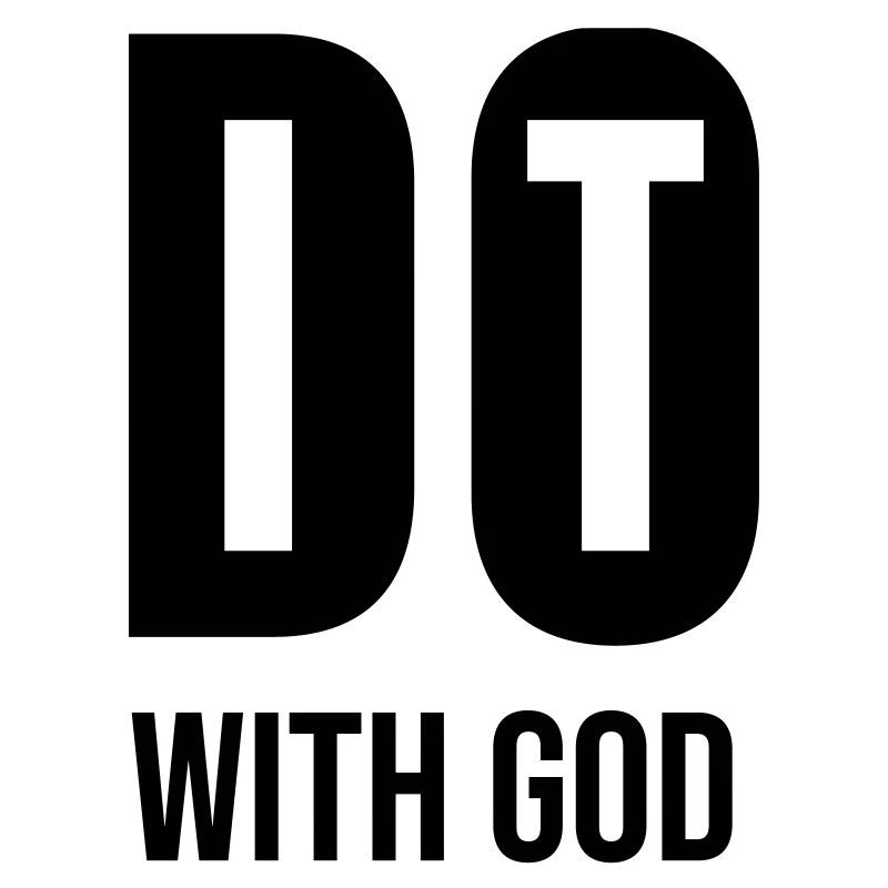 Faites-le avec Dieu - cadeau chrétien cool