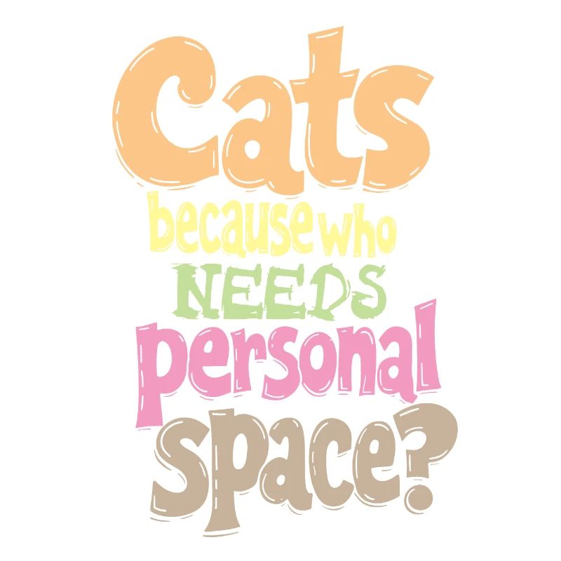 CATS: BECAUSE WHO NEEDS PERSONAL SPACE?
