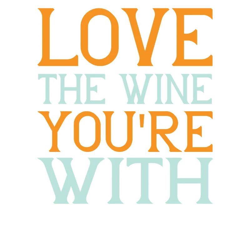 Love wine