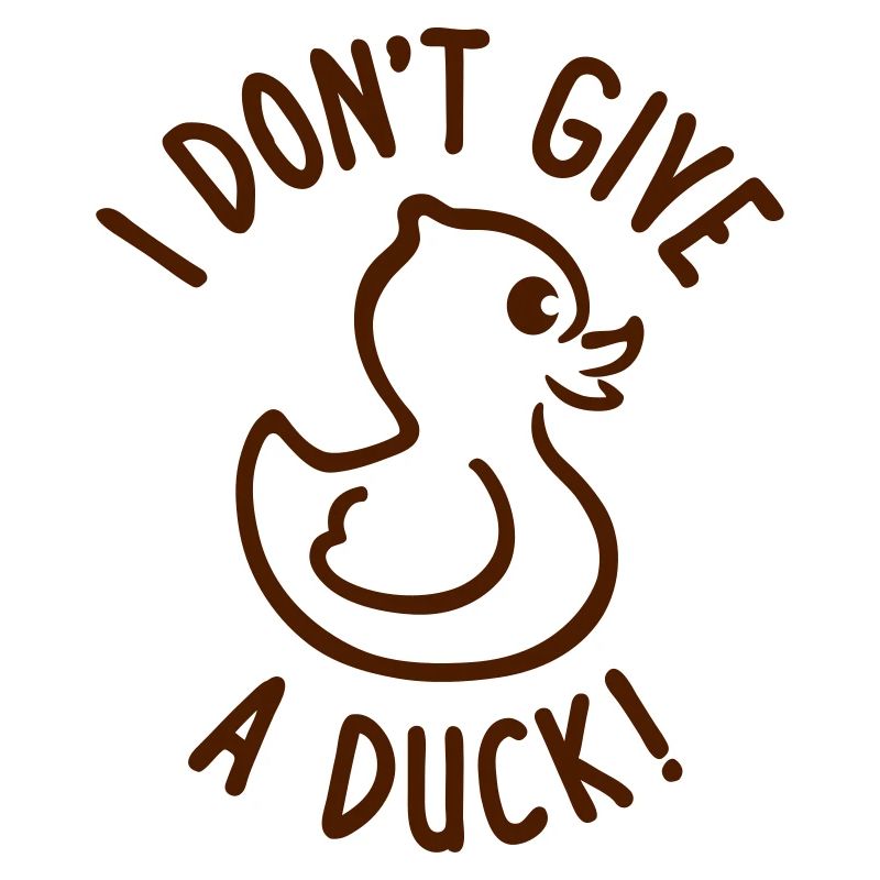Don't give a Duck