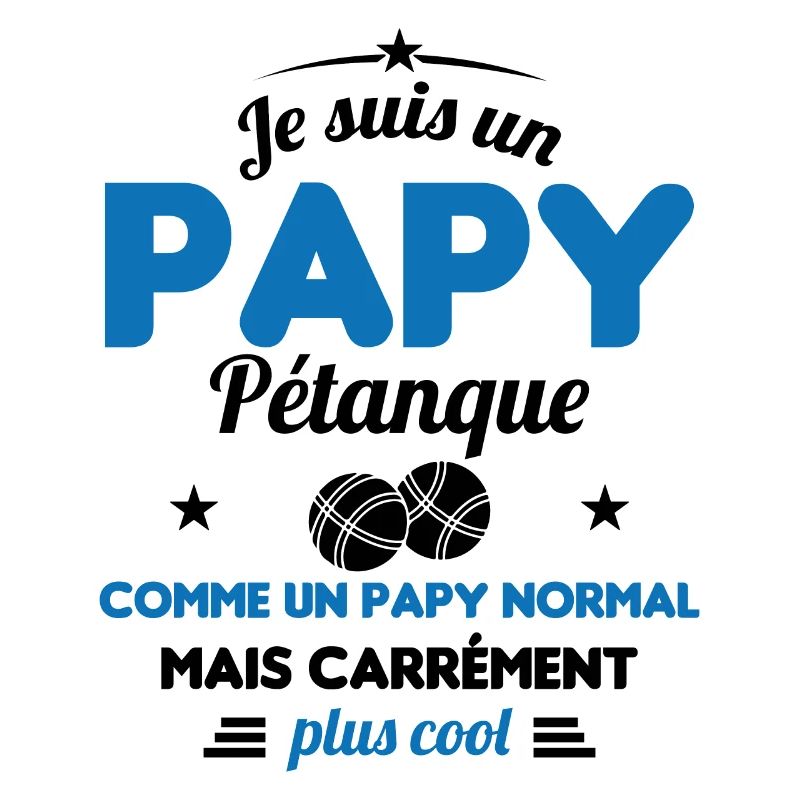 Un Papy Pétanque Comme Un Papy Normal