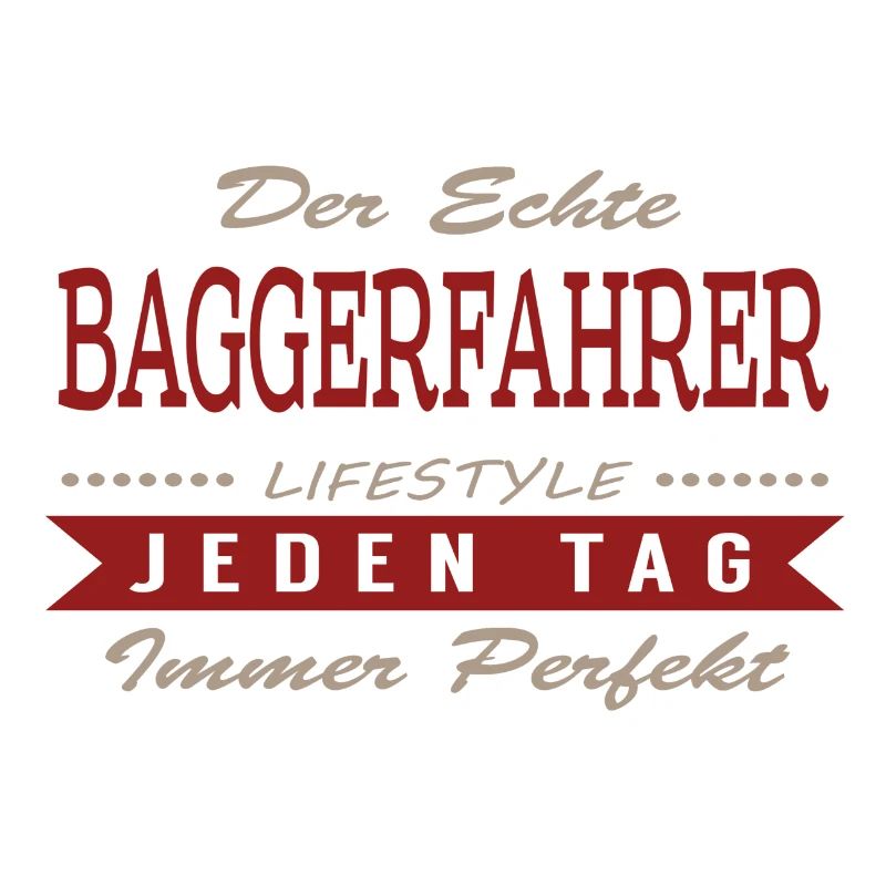 Der echte Baggerfahrer