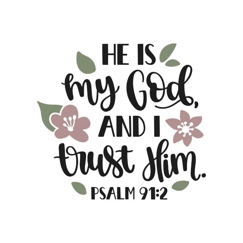 Psalm 91 2 7535
