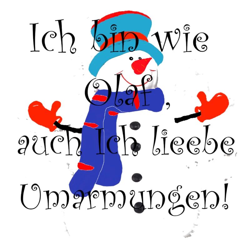 Ich bin wie Olaf