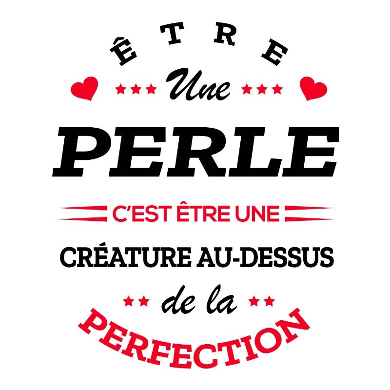 PERLE PARFAITE - NOM PERLE