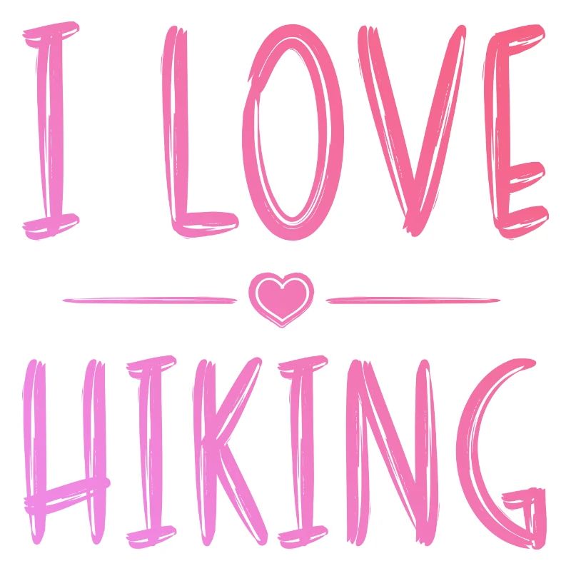 Ich liebe Hiking