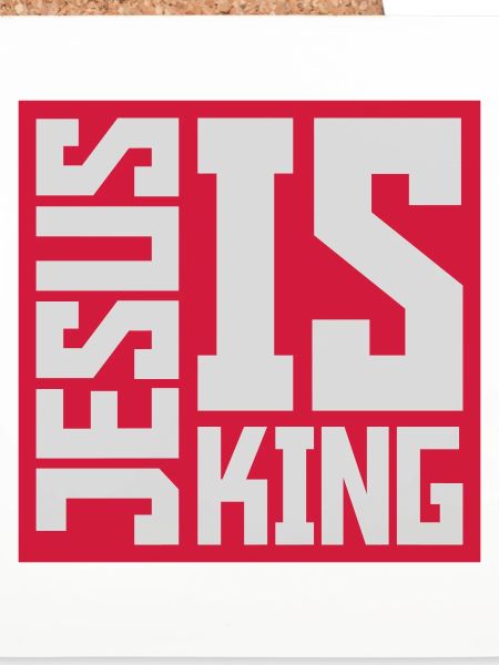 jesus is king Zitat
