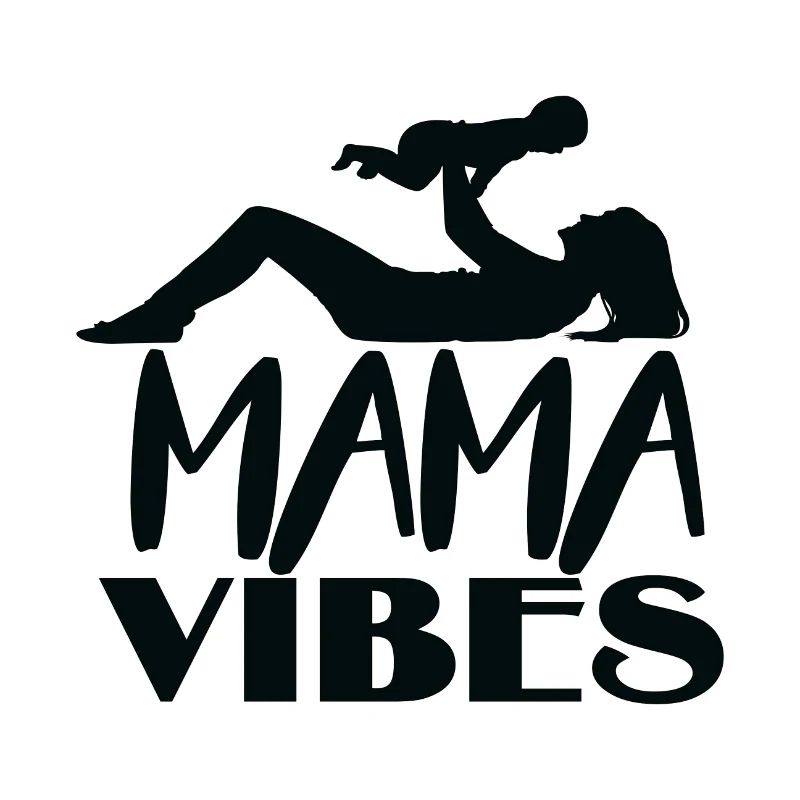 Mama Vibes