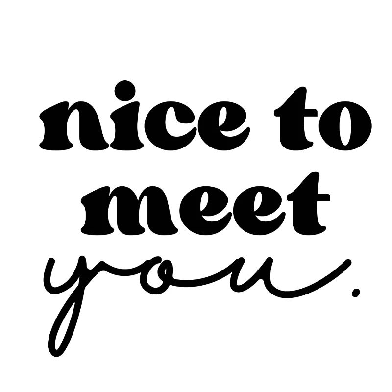 Ravi de vous rencontrer