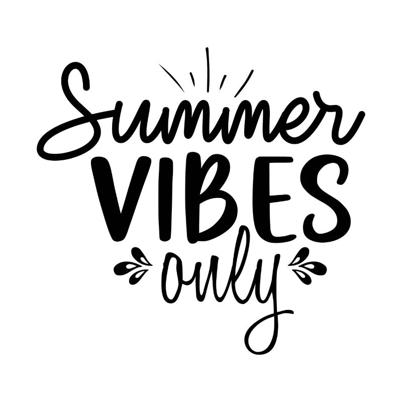 Summer Vibes Only