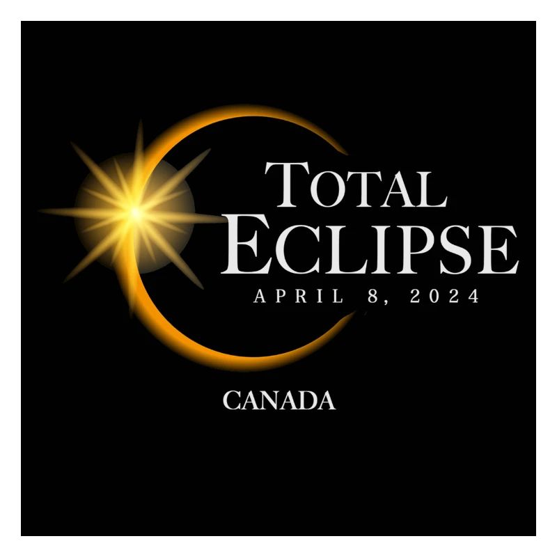 Canada Eclipse 2024 Souvenir 8 avril Cool
