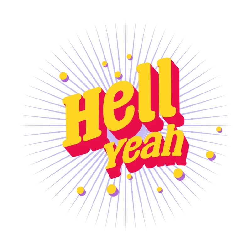 Hell Yeah