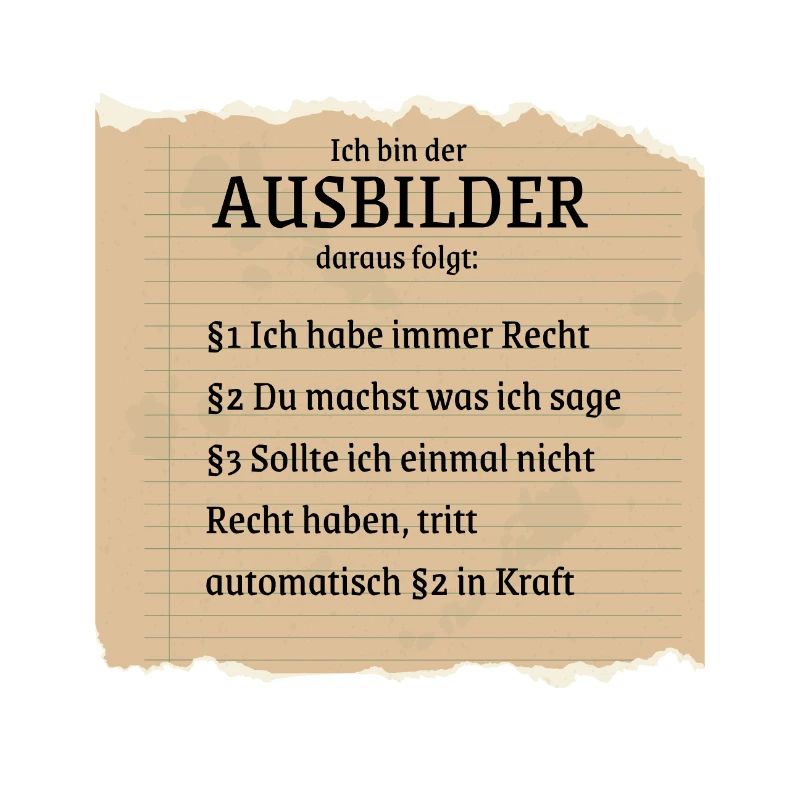 Ausbilder Spruch