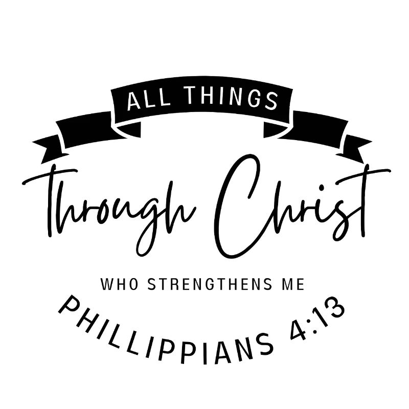 All things are possible through Christ