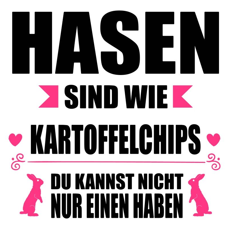 Hasen sind wie Chips