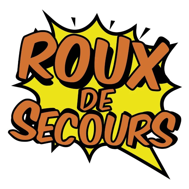 ROUX DE SECOURS COMIC STYLE