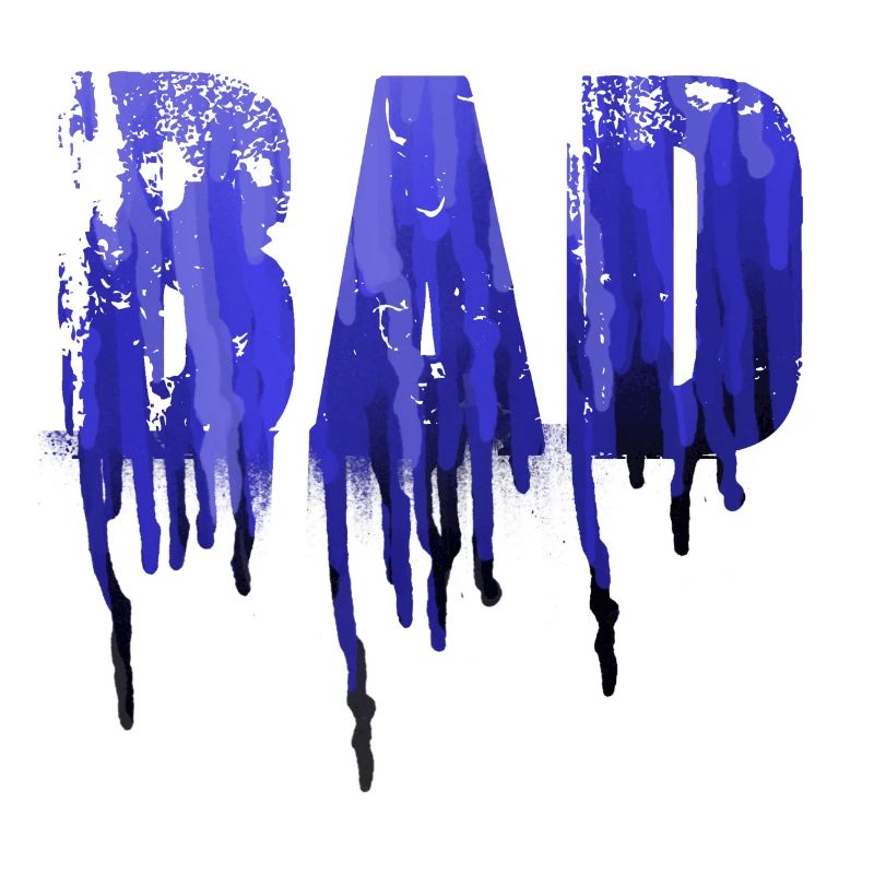 bad ,blau,schrift,graffiti,typo,stencil