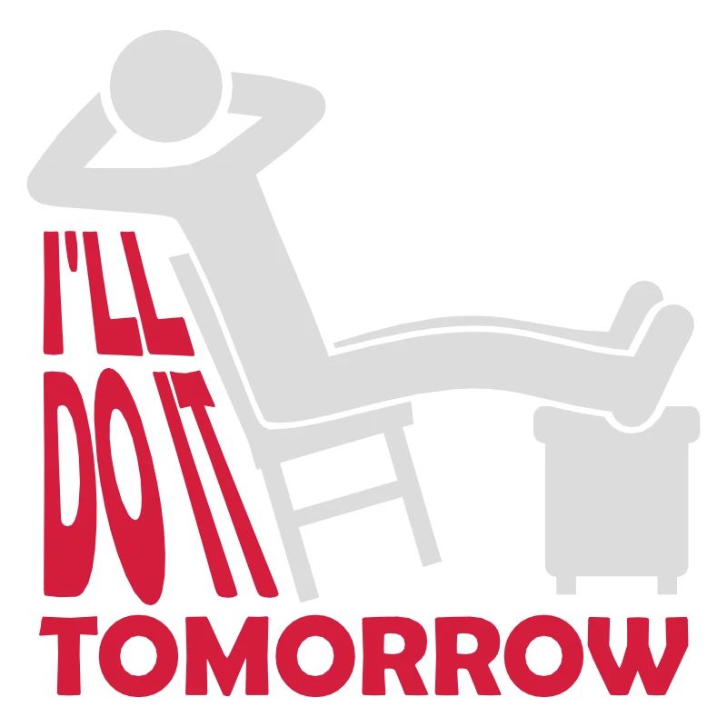 do it tomorrow quote