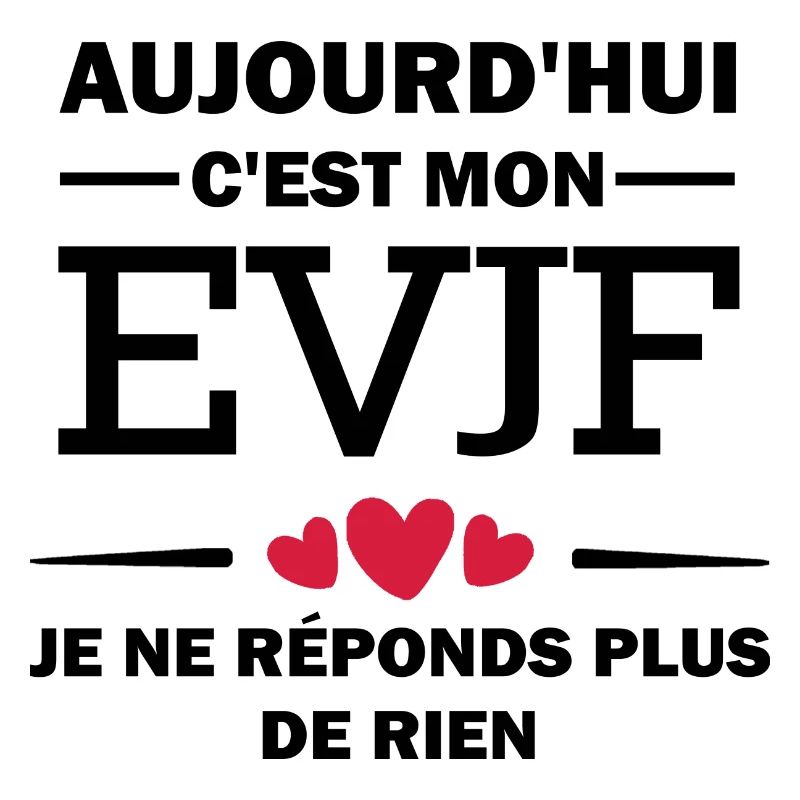 c est mon evjf / cadeau future mariée
