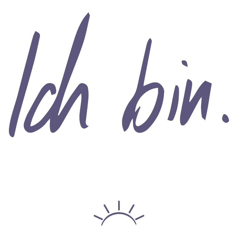 Ich bin