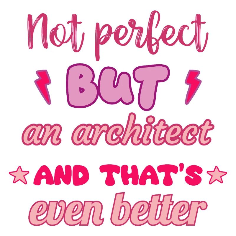 Pas parfait, mais architecte