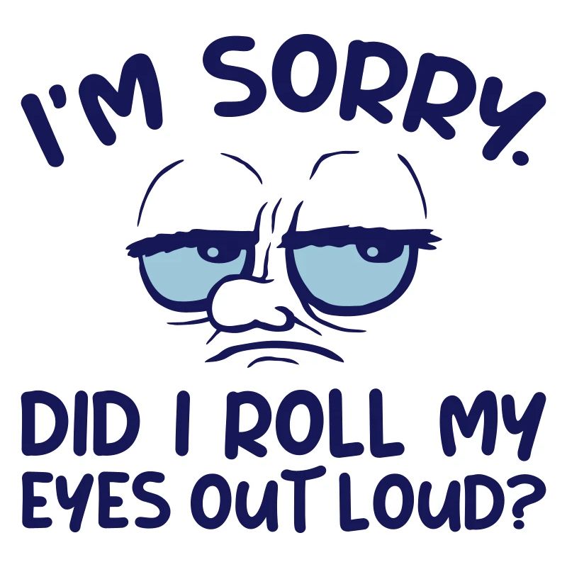 Roll My Eyes Out