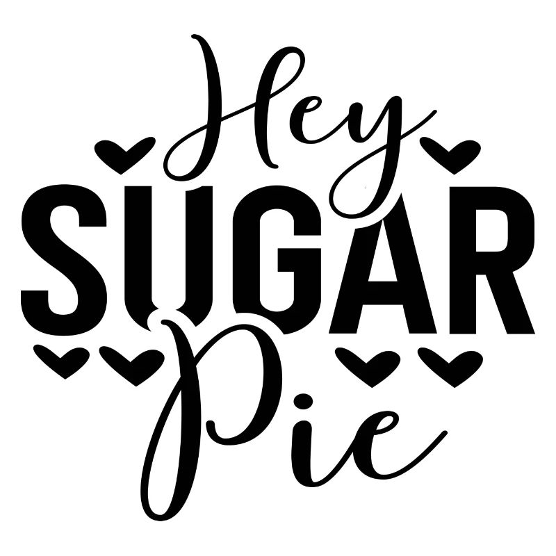 Hey Sugar Pie
