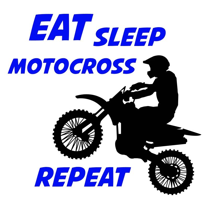 eat sleep motocross