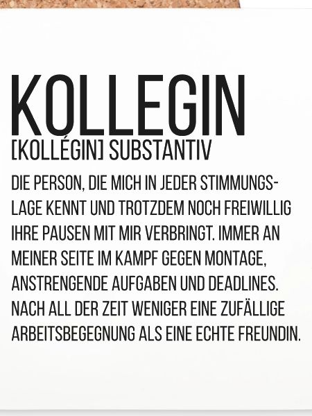 Spruchdesign - Kollegin