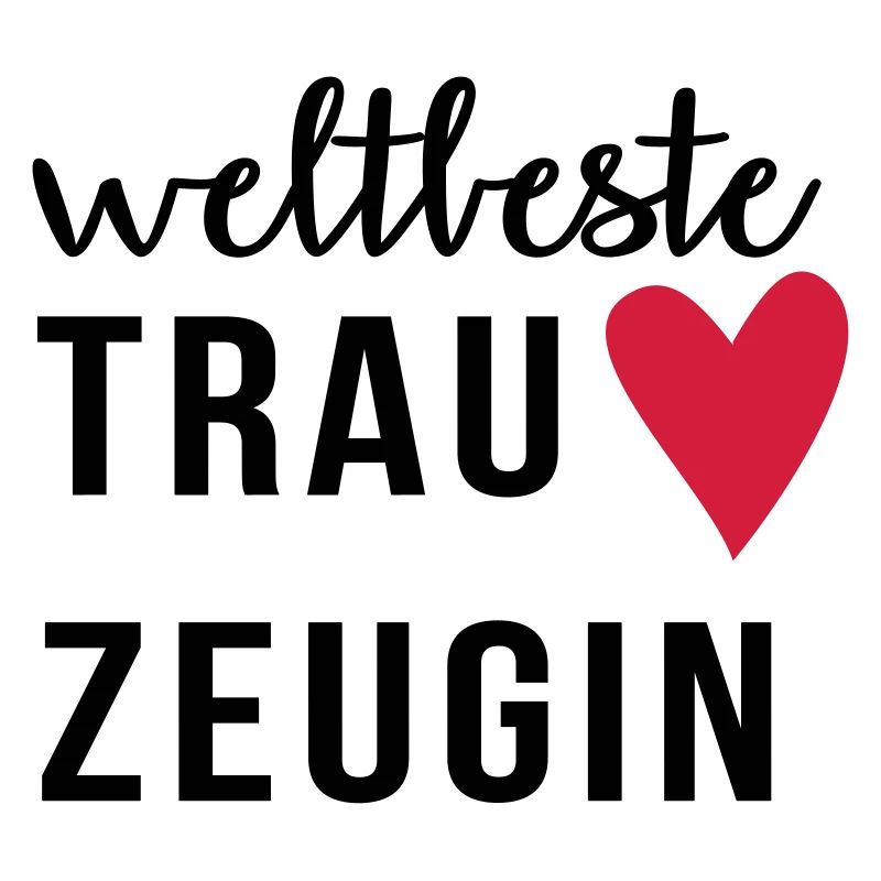 Weltbeste Trauzeugin