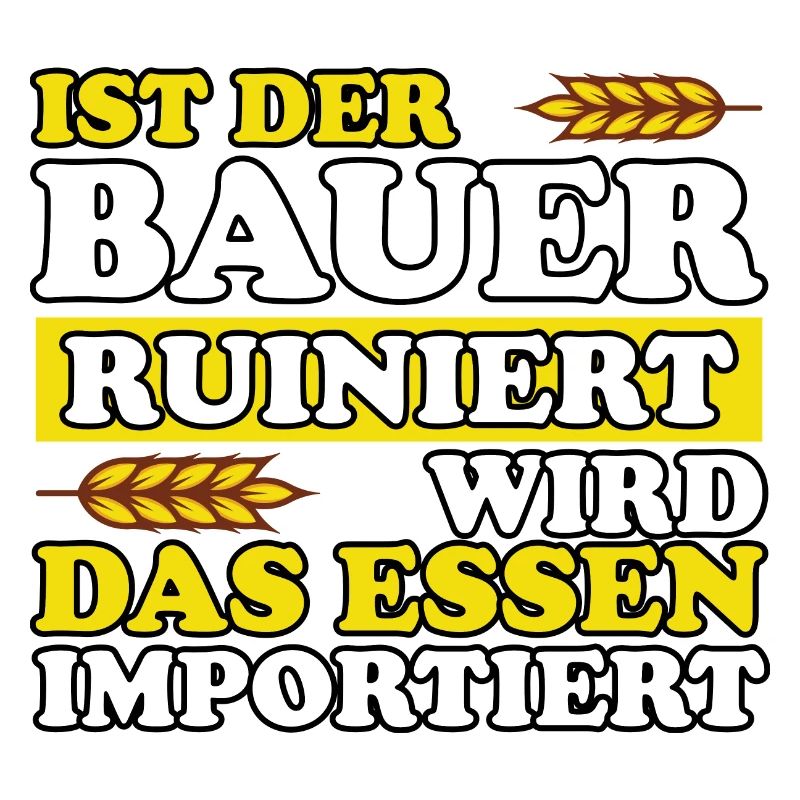 Ist Der Bauer Ruiniert Wird Das Essen Importiert