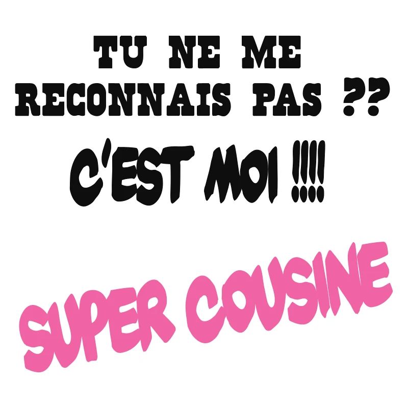 Super cousine