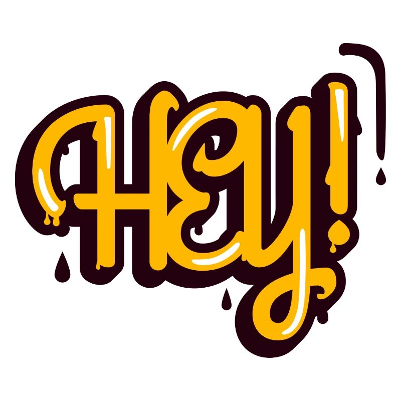 Hey!