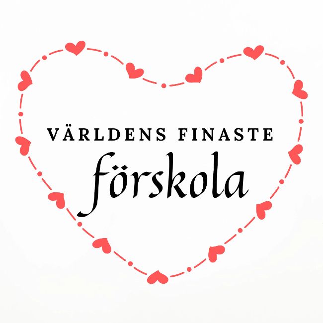 Världens finaste förskola