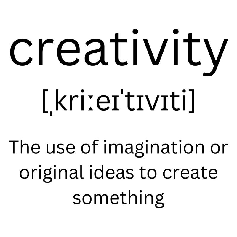 creativity- definition