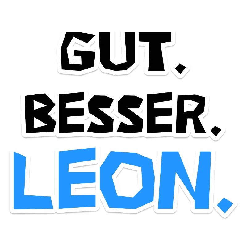 Gut. Besser. Leon.