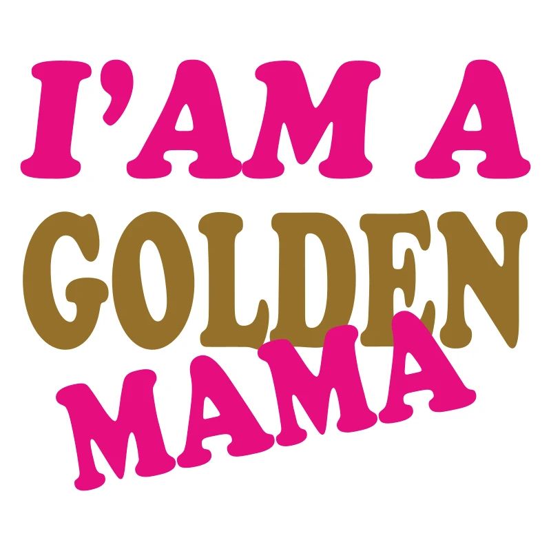 GOLDENE MAMA