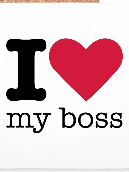 I Love My Boss