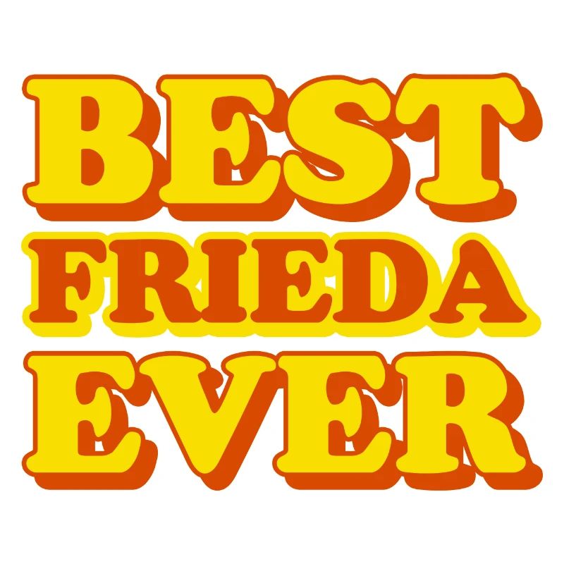 Frieda First Name Funny Gift