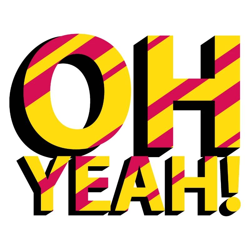 OH YEAH!