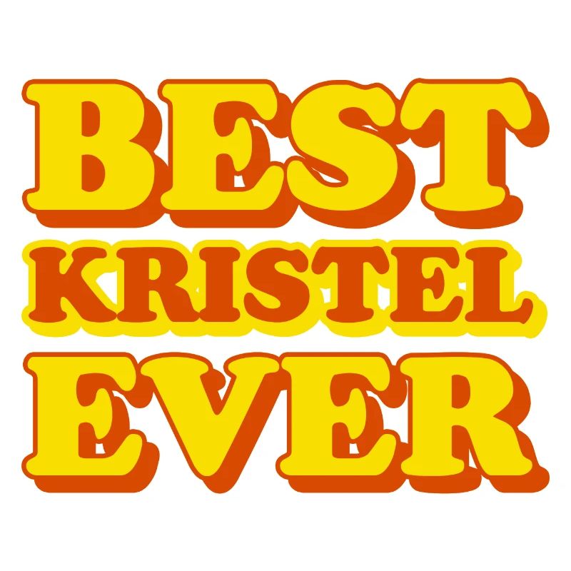 Kristel First Name Funny Gift