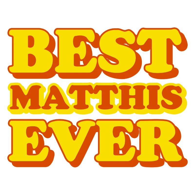 Mathis First Name Funny Gift