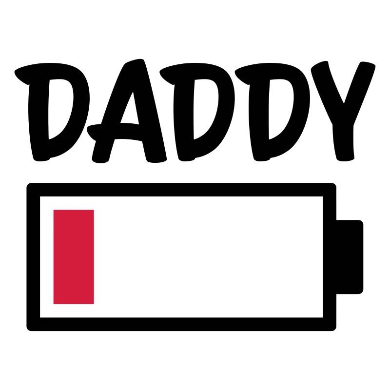Daddy - Battery low